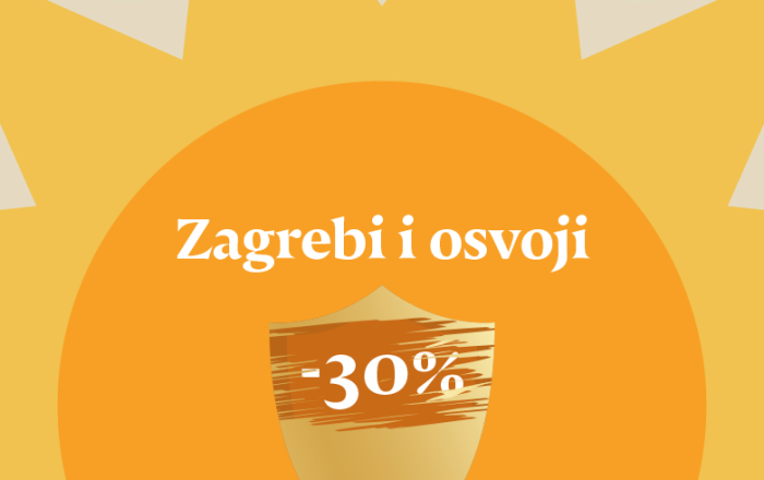 Zagrebi i osvoji 15%, 20%, 25% ili 30% popusta!